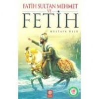 Fatih Sultan Mehmet Ve Fetih - Mustafa Uslu - tikla24.de